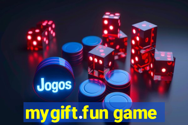 mygift.fun game